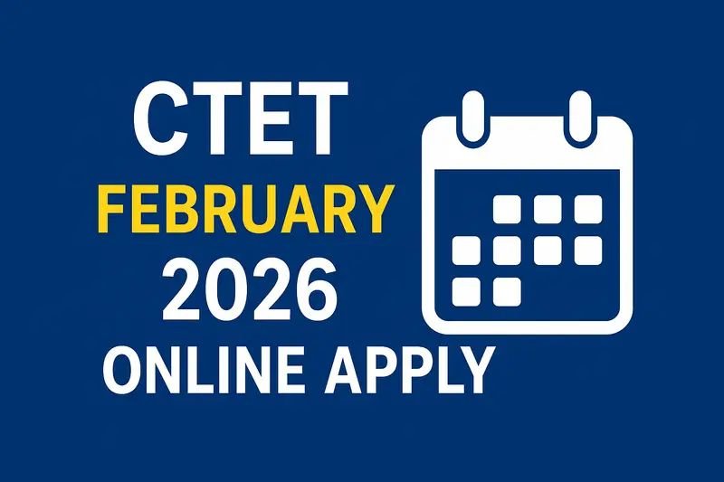 CTET February Online Apply 2026