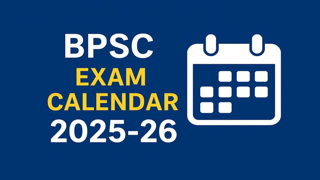 BPSC Exam Calendar 2025-26
