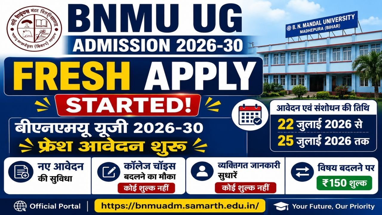 BNMU UG Admission 2026-30 Fresh Apply Started