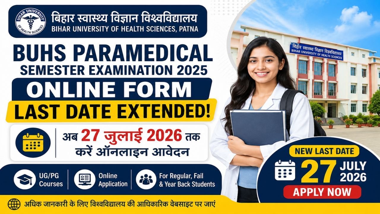 BUHS Paramedical Semester Examination 2025 Online Form Last Date Extended