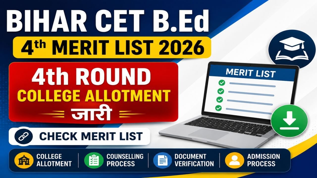 Bihar CET B.Ed 4th Merit List 2026 Out